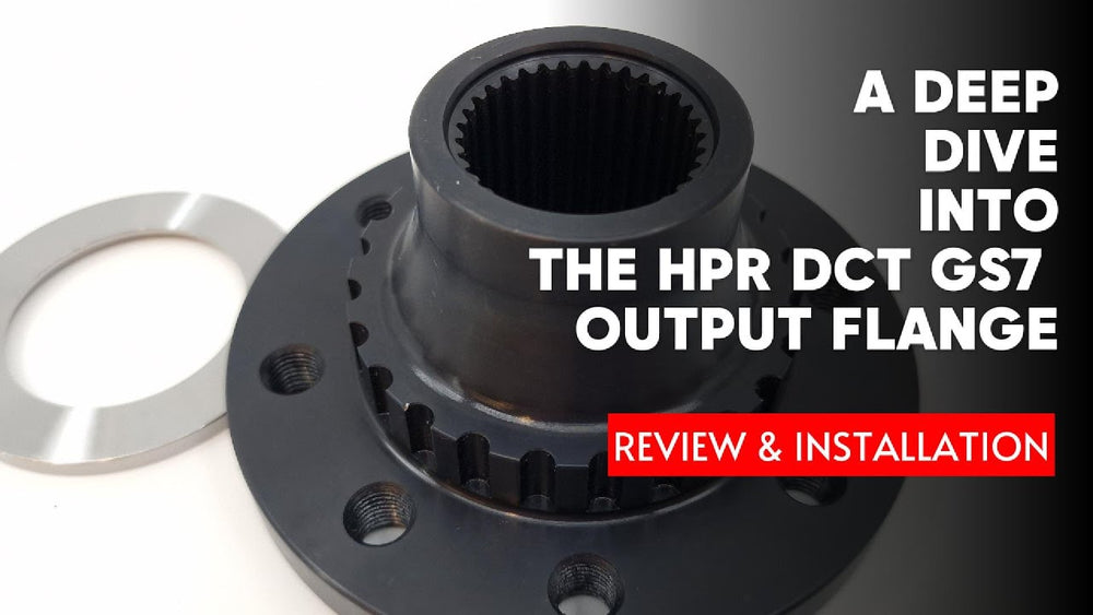 HPR GS7 DCT Output Flange