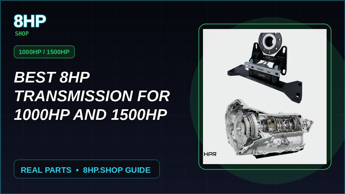 Meilleure boîte 8HP pour préparations 1000HP et 1500HP
