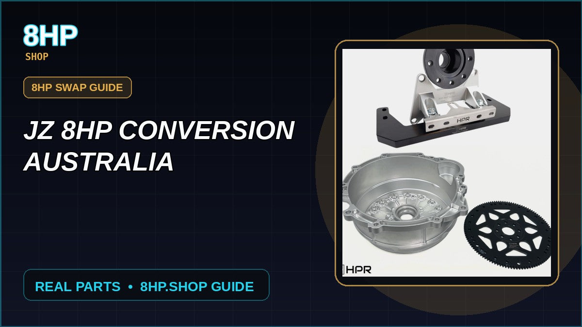 JZ 8HP Conversion Australia
