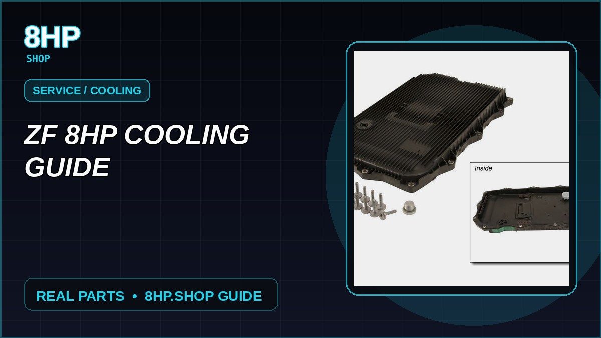 Guía del enfriador de la transmisión ZF 8HP: planifícalo antes de comprar