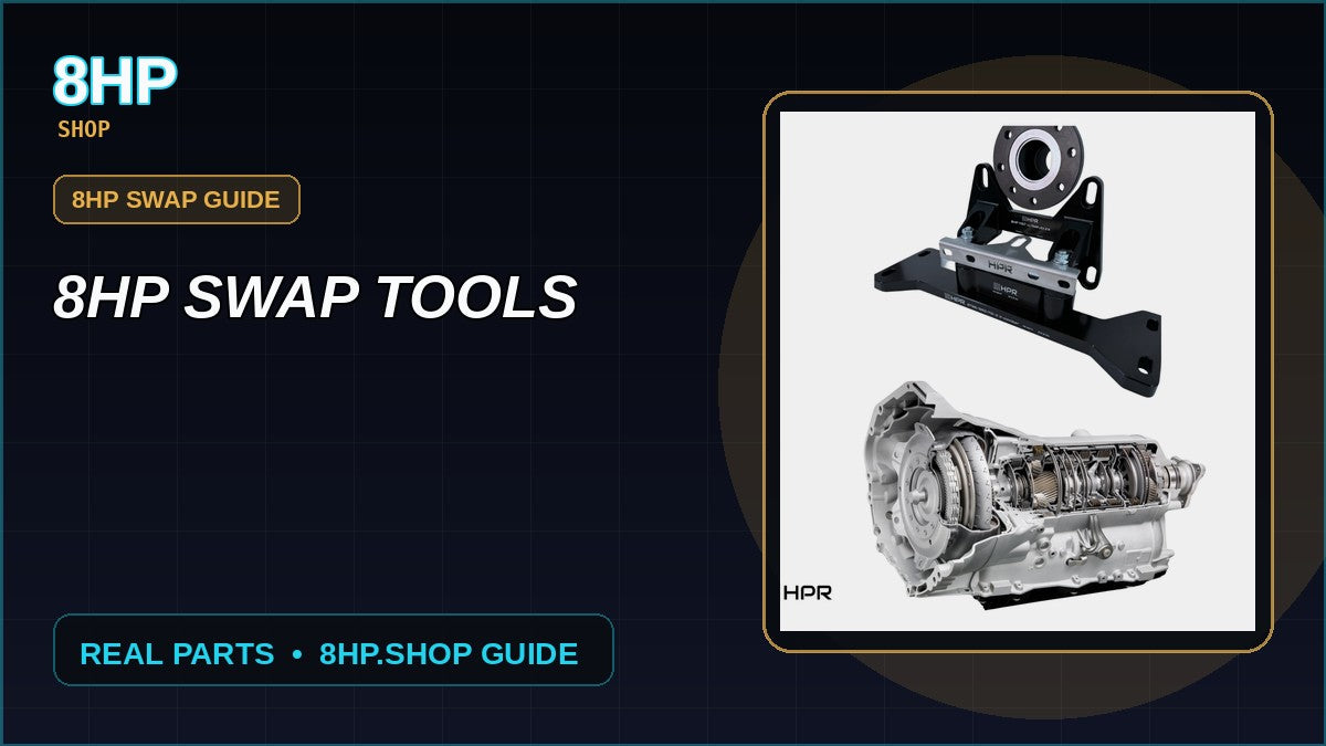 8HP Swap Tools